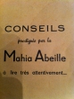 Conseils prodigués par la Mahia Abeille, à lire très attentivement...