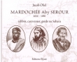 Mardochée Aby Serour 1826-1886