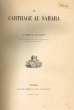 De Carthage au Sahara