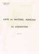 Liste de matériel agricole en liquidation