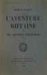 L'Aventure Riffaine et ses dessous politiques