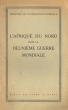 L'Afrique du Nord dans la deuxième guerre mondiale