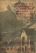 "La montagne marocaine" n°4 en 44, revue de l'alpinisme, du ski et des voyages en Afrique du Nord
