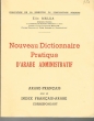 Nouveau Dictionnaire pratique d'arabe administratif