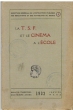 La T.S.F. et le Cinéma à l'école