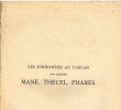 Les Surhommes au Carcan, 2 ème Partie, Mané, Thécel, Pharès