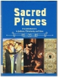 Sacred Places, pilgrimages in Judaism, Christianity and Islam
