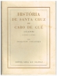Historia de Santa Cruz do Cabo de Gué (Agadir) 1505-1541