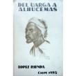 Del Uarga a Alhucemas - Abd-el-krim contra Francia
