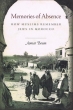 Memories of Absence. How muslims remember jews in Morocco
