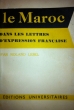 Le Maroc dans les lettres d'expression française