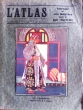 L'Atlas : Tourisme et Arts Indigènes dans le Sud Marocain