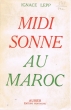 Midi sonne au Maroc