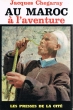Au Maroc à l'aventure