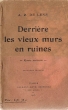 Derrière les vieux murs en ruines