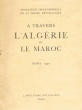A travers l'Algérie et le Maroc