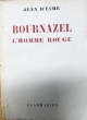 Bournazel l'homme rouge