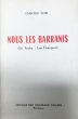 Nous les barranis (étrangers en arabe)