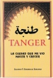 Tanger, la cuidad que me vio nacer y crecer
