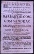 Barbaryse Gom; Gom Sandrac; Granaat Schillen