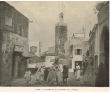 La grande rue et le minaret de la Mosquée à Tanger